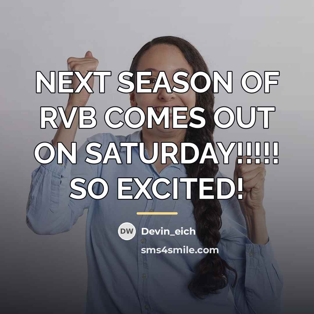 “NEXT SEASON OF RVB COMES OUT ON SATURDAY!!!!! SO EXCITED!…” quote by Devin_eich