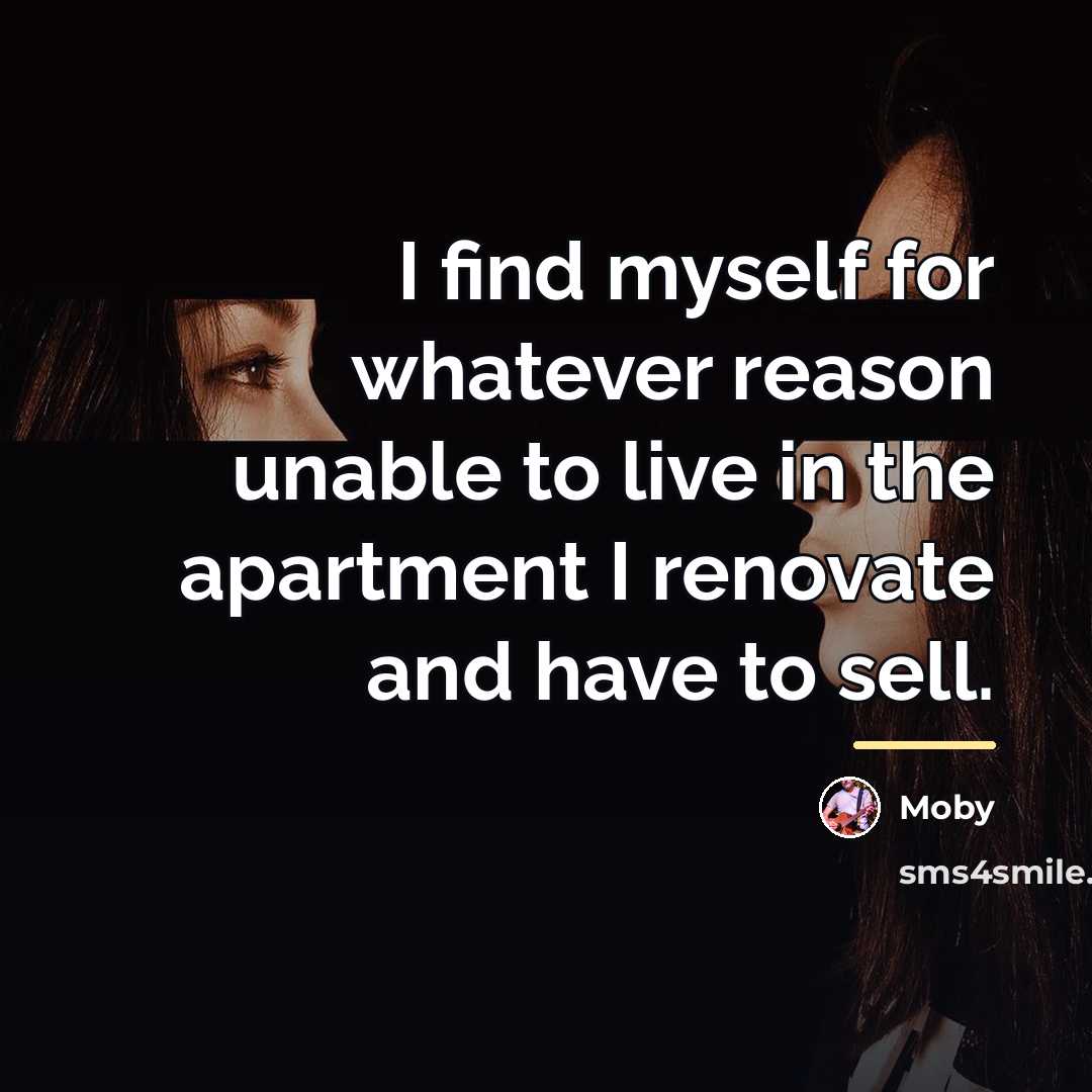 “I find myself for whatever reason unable to live in…” quote by Moby