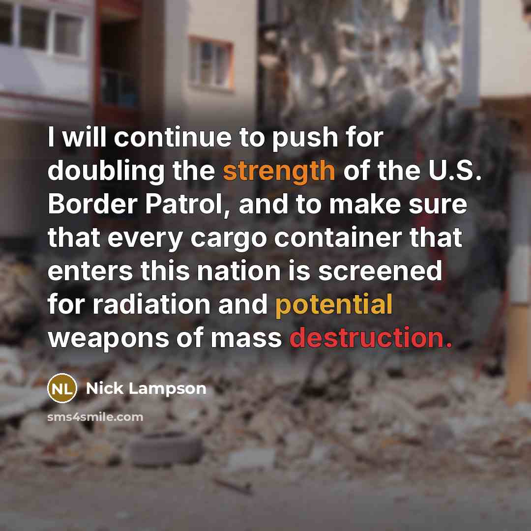 “I will continue to push for doubling the strength of…” quote by Nick Lampson