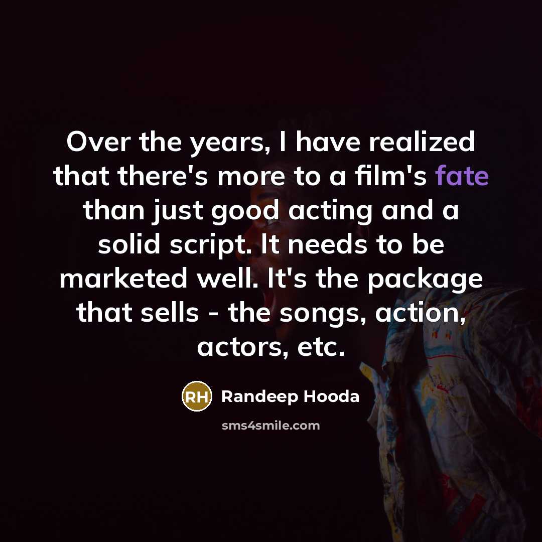 “Over the years, I have realized that there's more to…” quote by Randeep Hooda