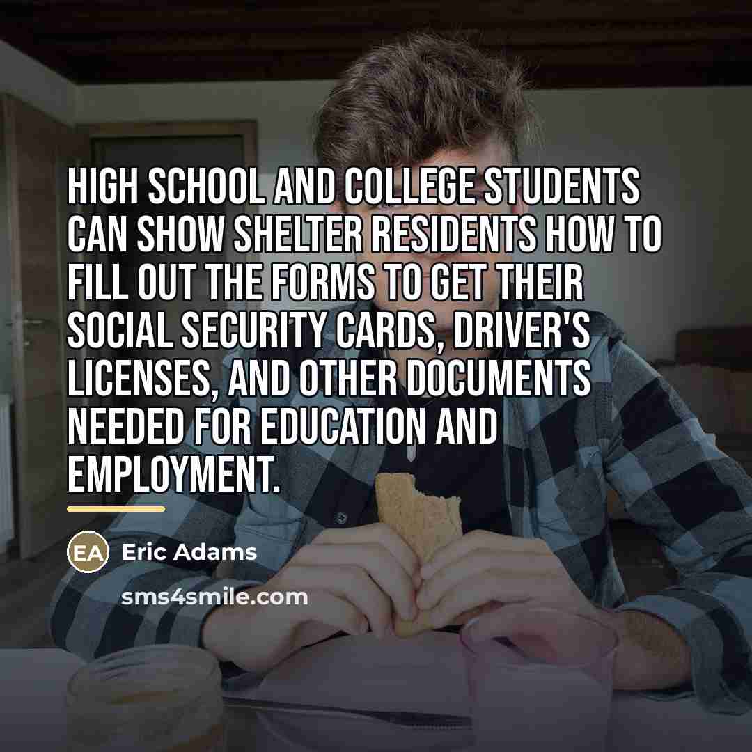 “High school and college students can show shelter residents how…” quote by Eric Adams
