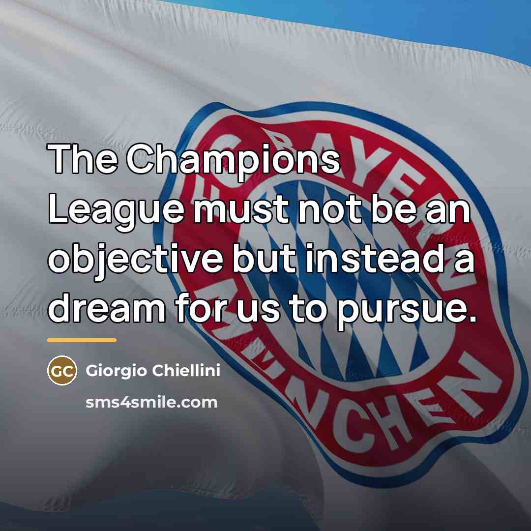 “The Champions League must not be an objective but instead…” quote by Giorgio Chiellini