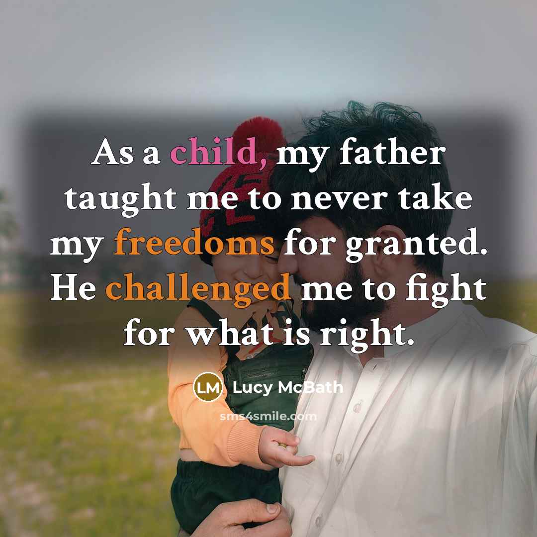 “As a child, my father taught me to never take…” quote by Lucy McBath