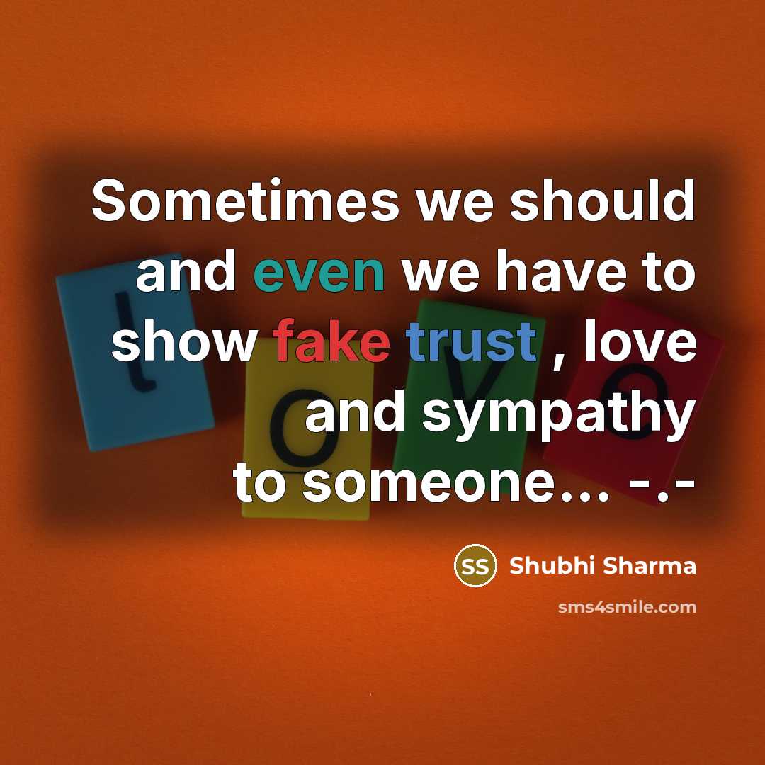 “Sometimes we should and even we have to show fake…” quote by Shubhi Sharma