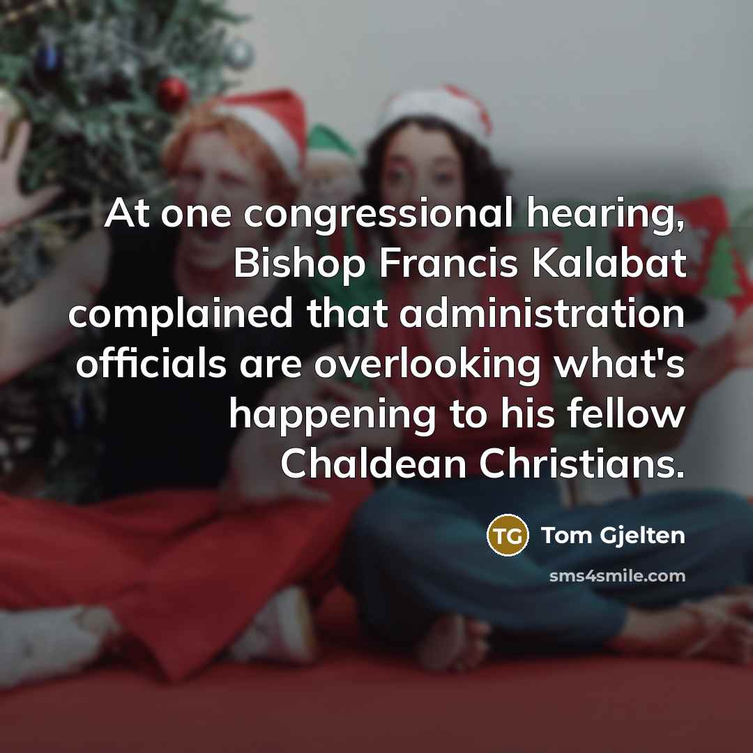“At one congressional hearing, Bishop Francis Kalabat complained that administration…” quote by Tom Gjelten