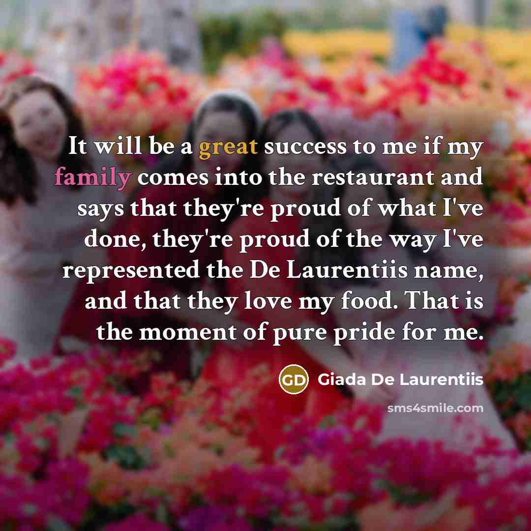 “It will be a great success to me if my…” quote by Giada De Laurentiis