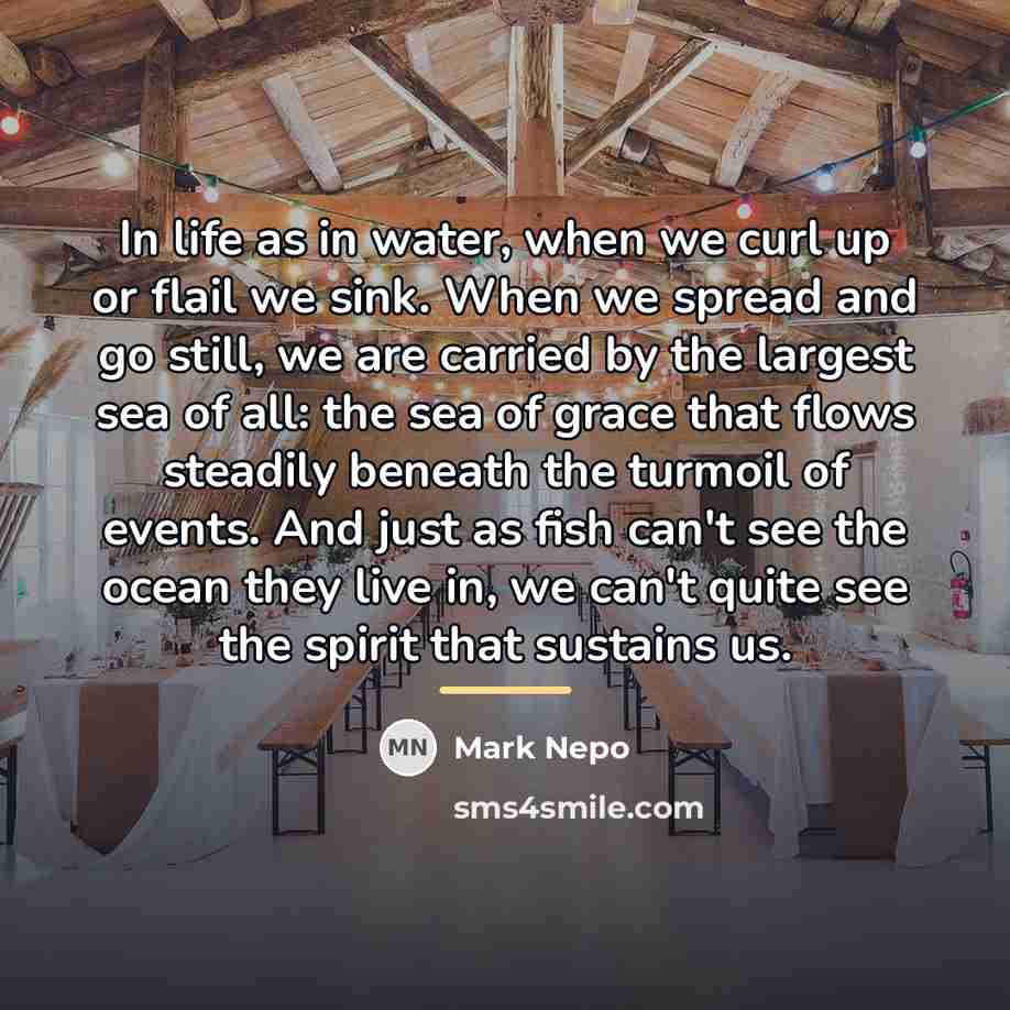 “In life as in water, when we curl up or…” quote by Mark Nepo