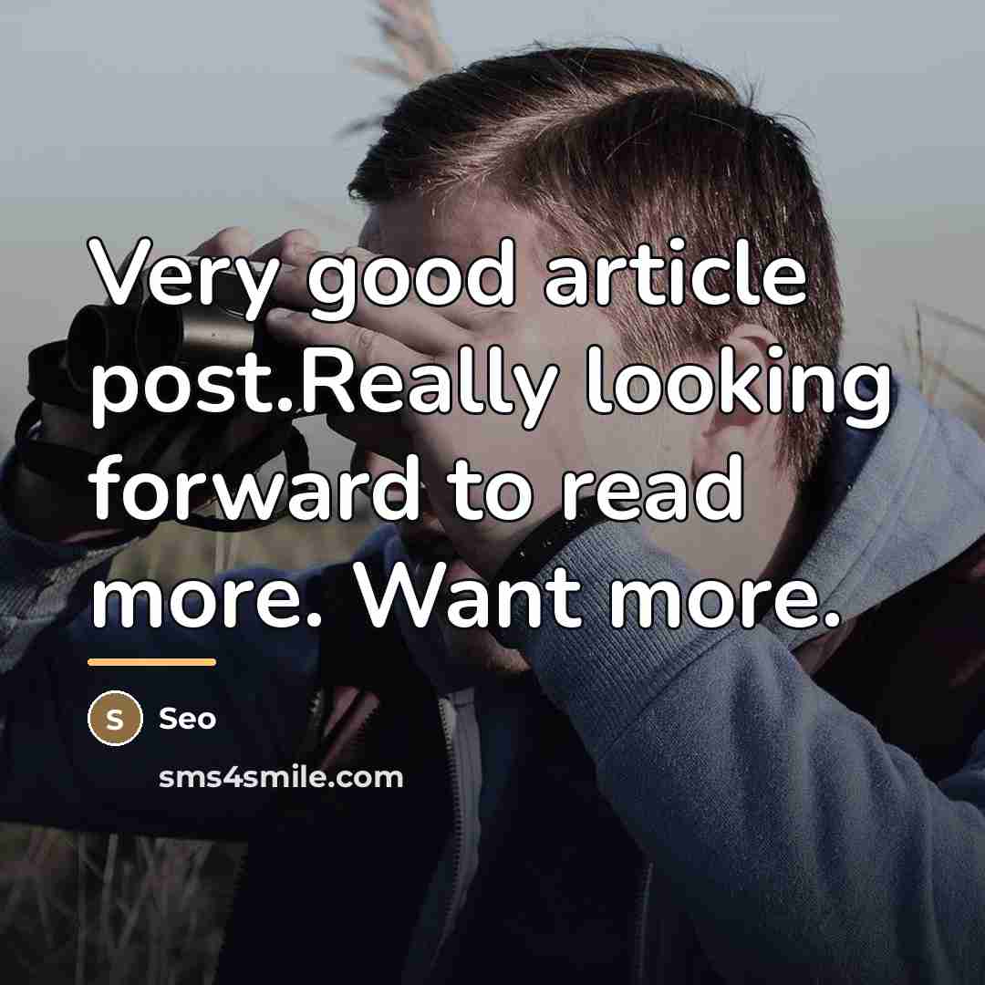 “Very good article post.Really looking forward to read more. Want…” quote by Seo