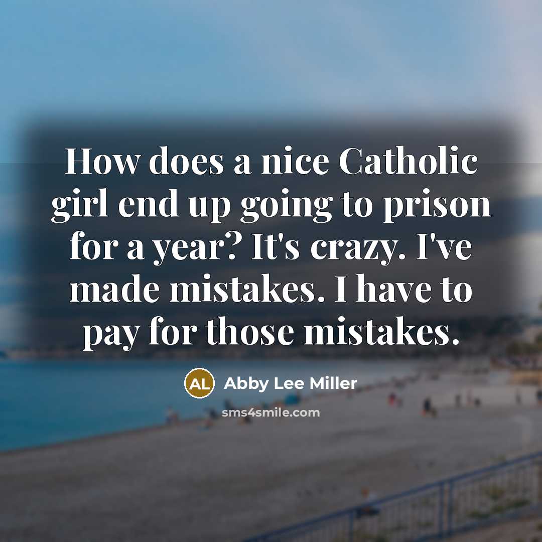“How does a nice Catholic girl end up going to…” quote by Abby Lee Miller