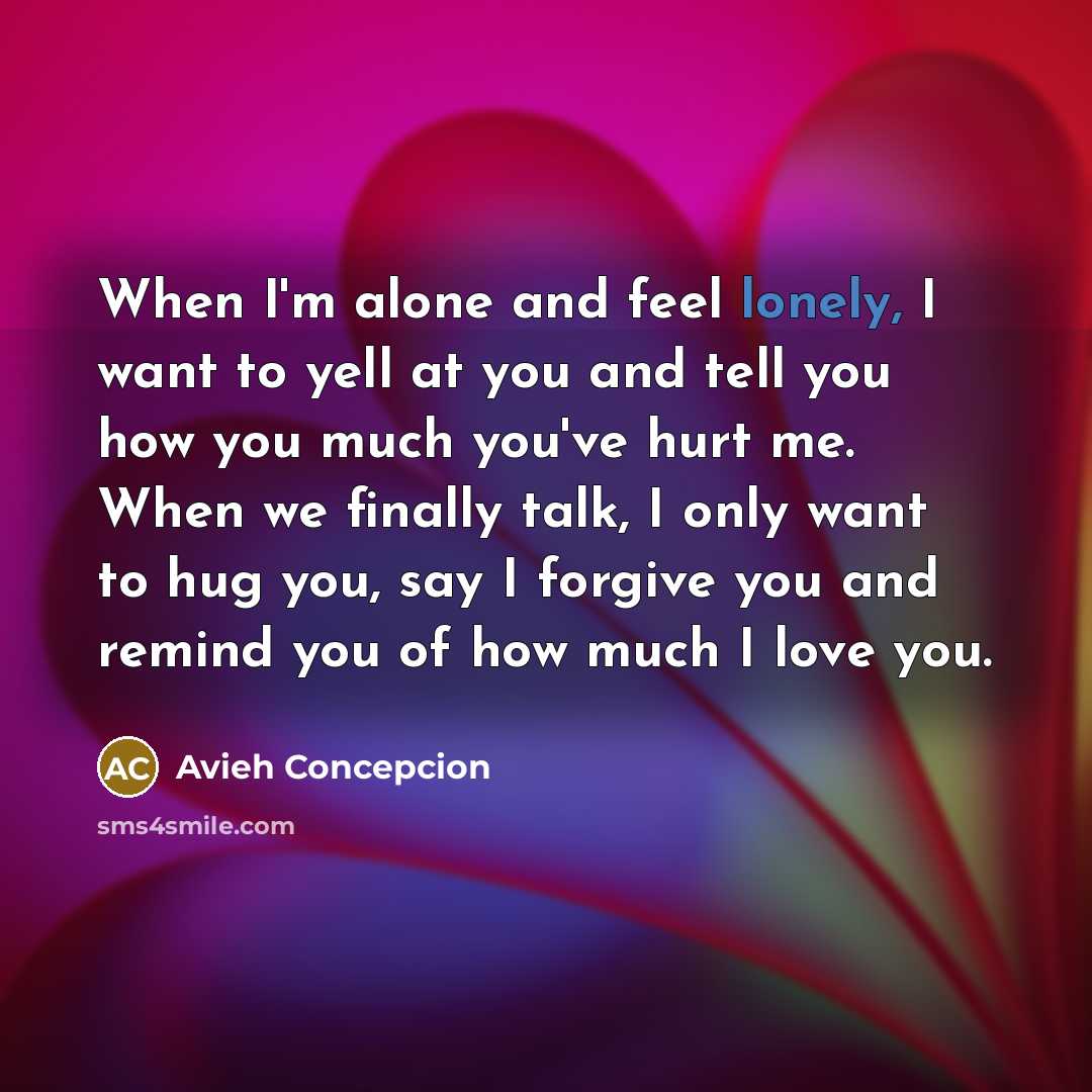 “When I'm alone and feel lonely, I want to yell…” quote by Avieh Concepcion