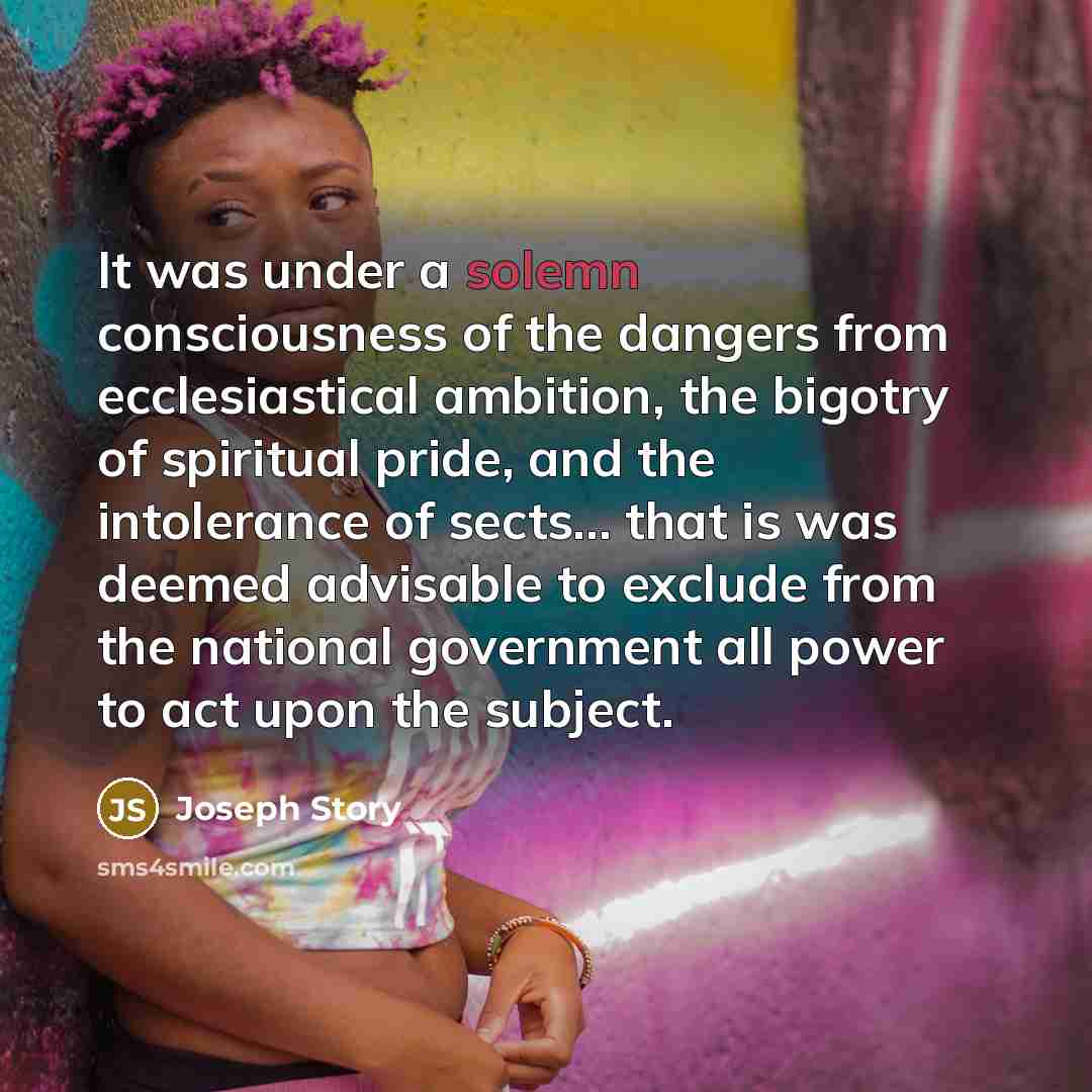 “It was under a solemn consciousness of the dangers from…” quote by Joseph Story