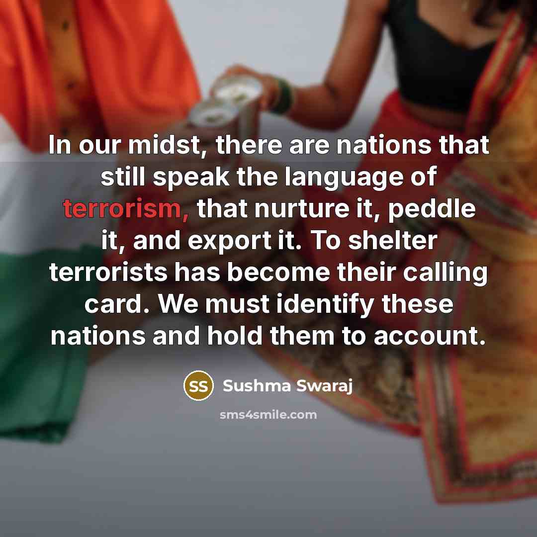 “In our midst, there are nations that still speak the…” quote by Sushma Swaraj
