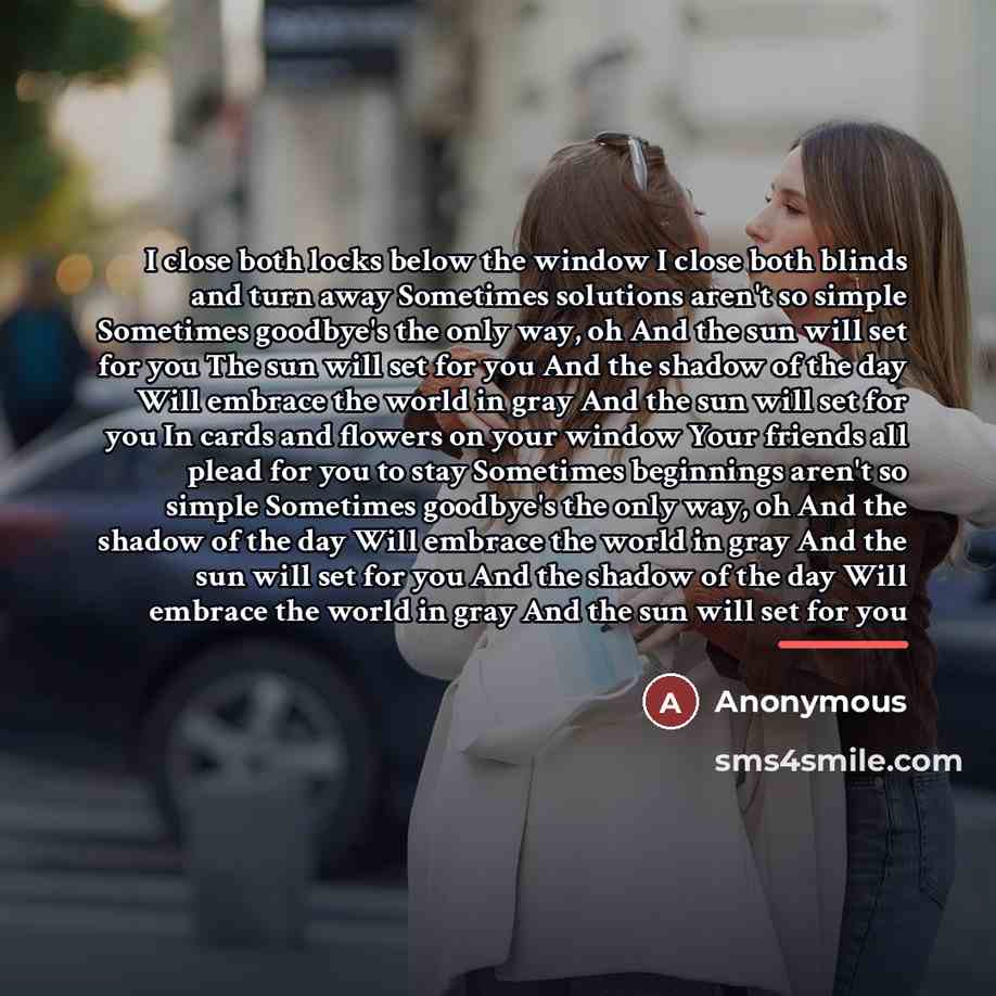 “I close both locks below the window I close both…” quote by Anonymous