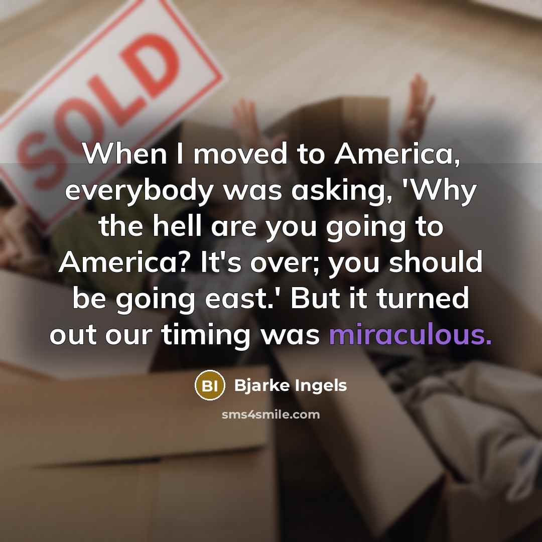 “When I moved to America, everybody was asking, 'Why the…” quote by Bjarke Ingels