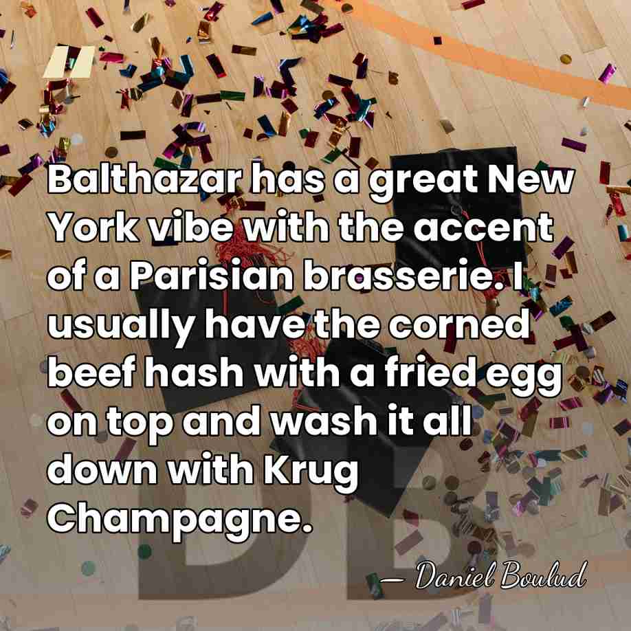Balthazar has a great New York vibe with the accent of a&hellip; - Daniel Boulud