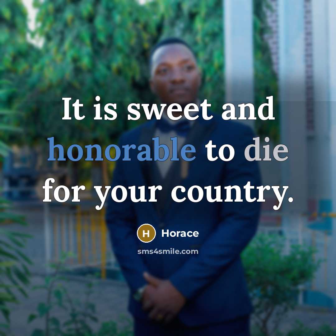 “It is sweet and honorable to die for your country.…” quote by Horace