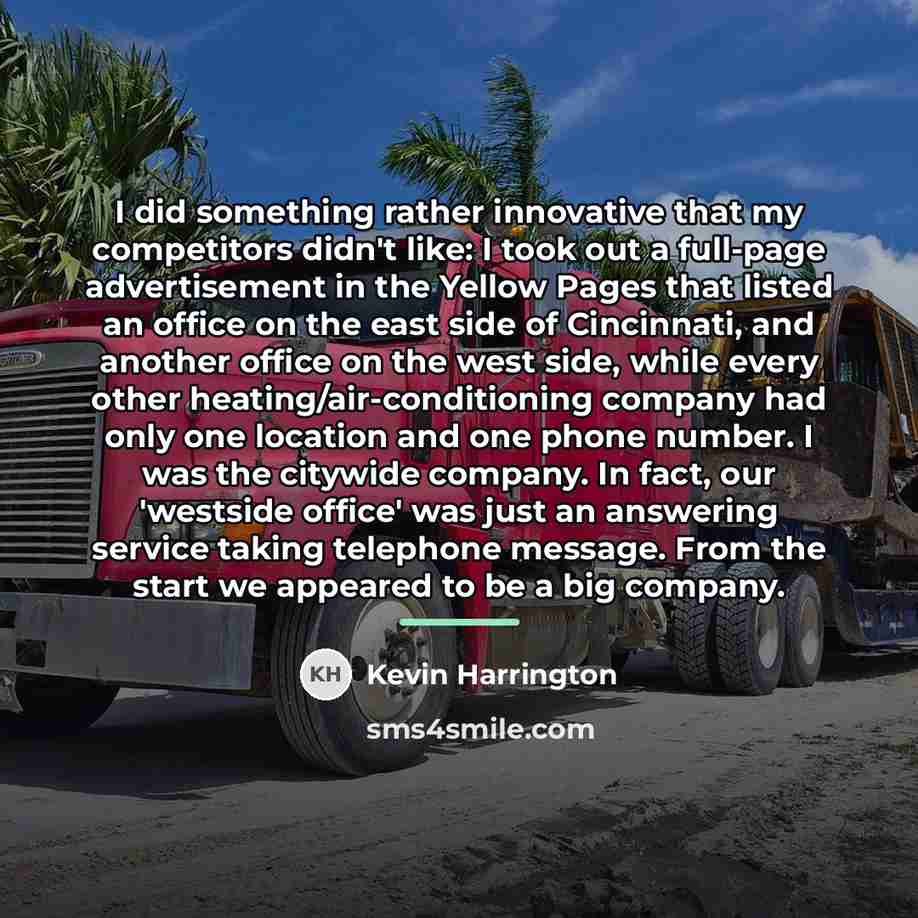 “I did something rather innovative that my competitors didn't like:…” quote by Kevin Harrington