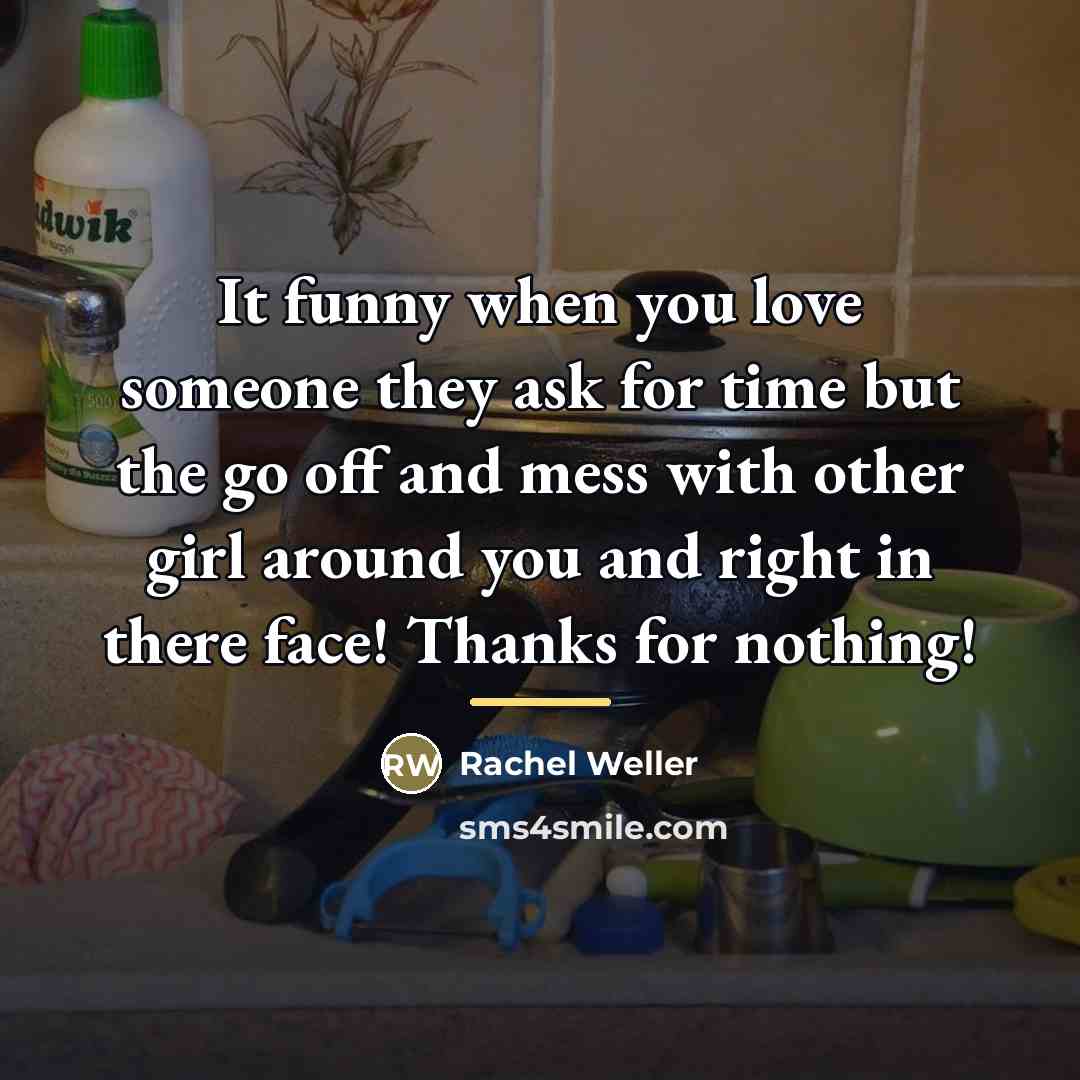 “It funny when you love someone they ask for time…” quote by Rachel Weller