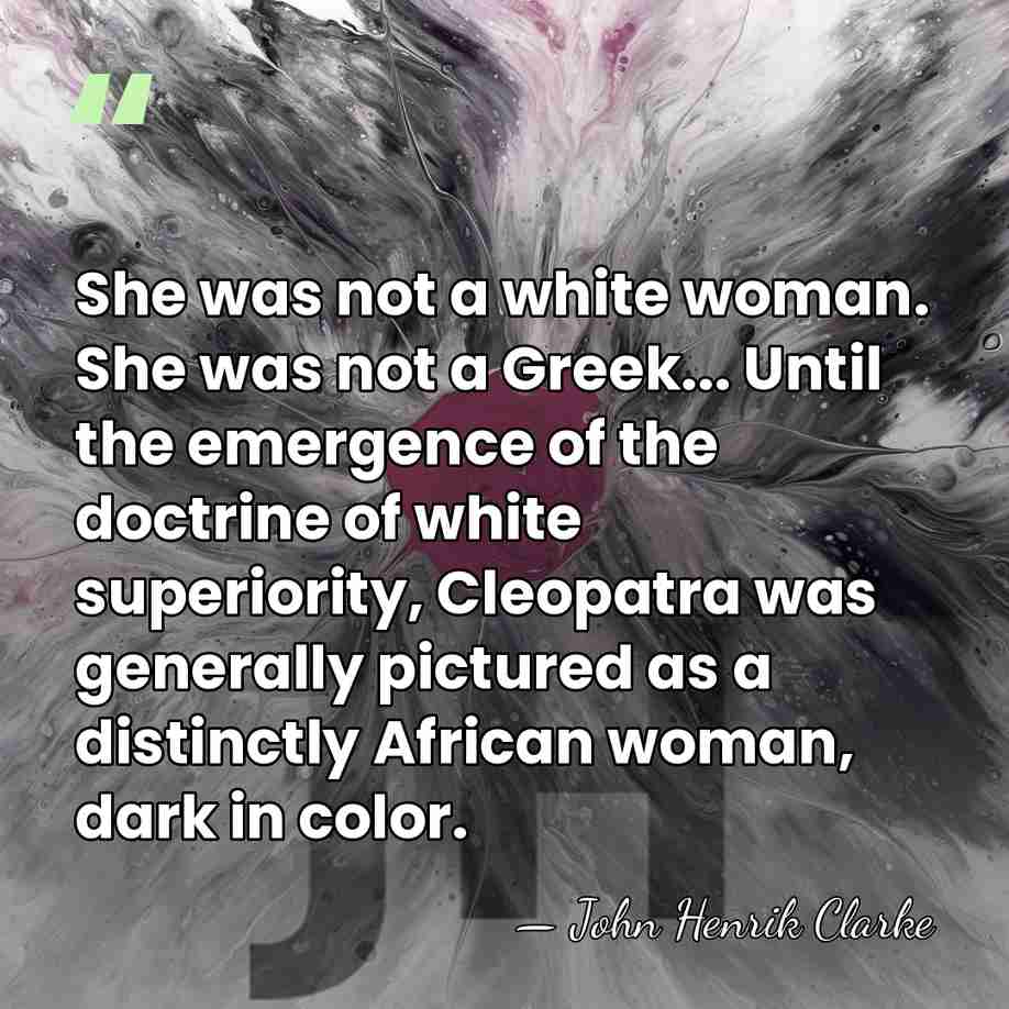 She was not a white woman. She was not a Greek... Until&hellip; - John Henrik Clarke