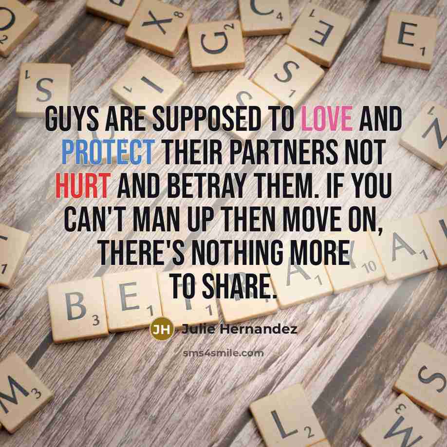 “Guys are supposed to love and protect their partners not…” quote by Julie Hernandez