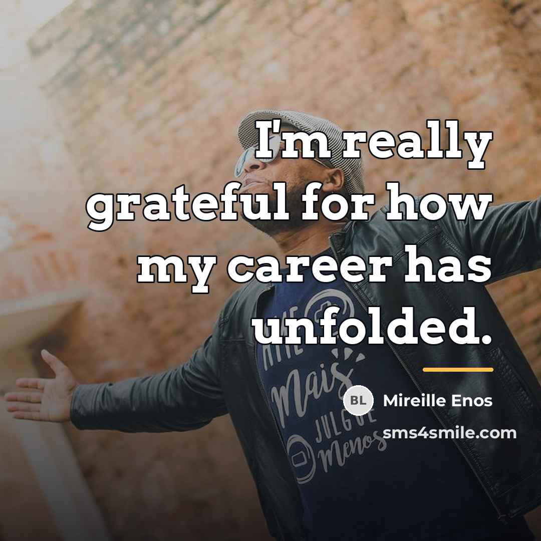 “I'm really grateful for how my career has unfolded.…” quote by Mireille Enos