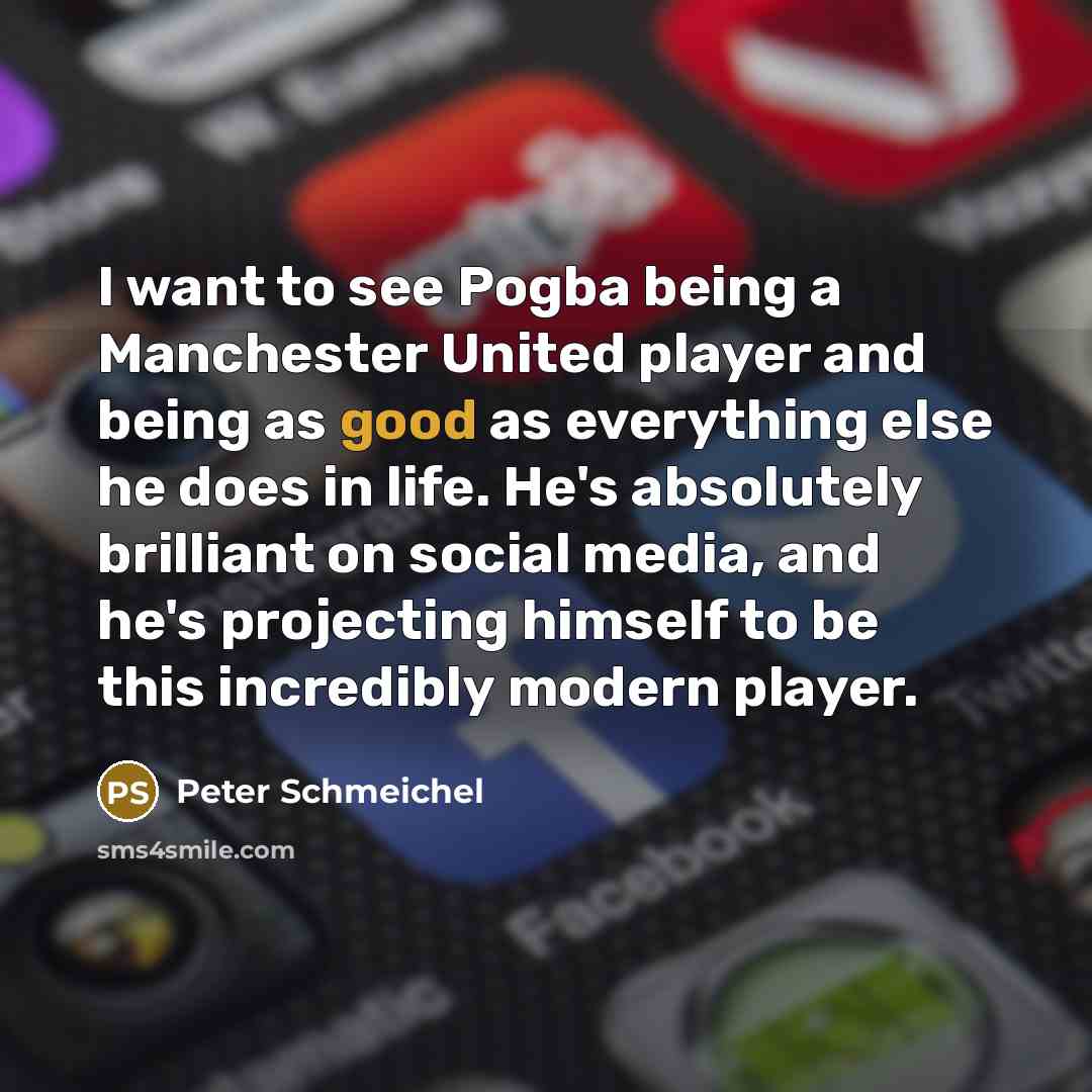 “I want to see Pogba being a Manchester United player…” quote by Peter Schmeichel