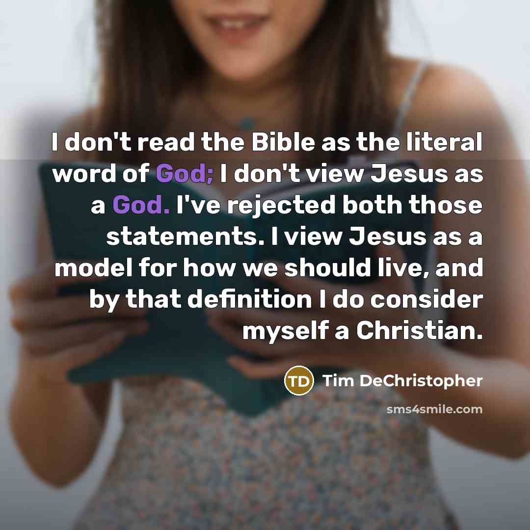 “I don't read the Bible as the literal word of…” quote by Tim DeChristopher