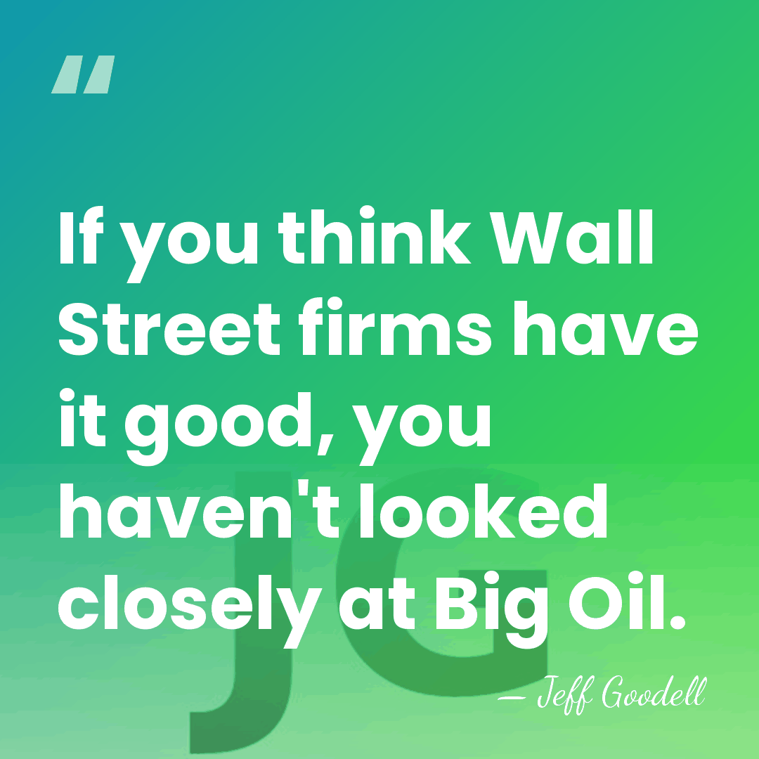 If you think Wall Street firms have it good, you haven't looked&hellip; - Jeff Goodell