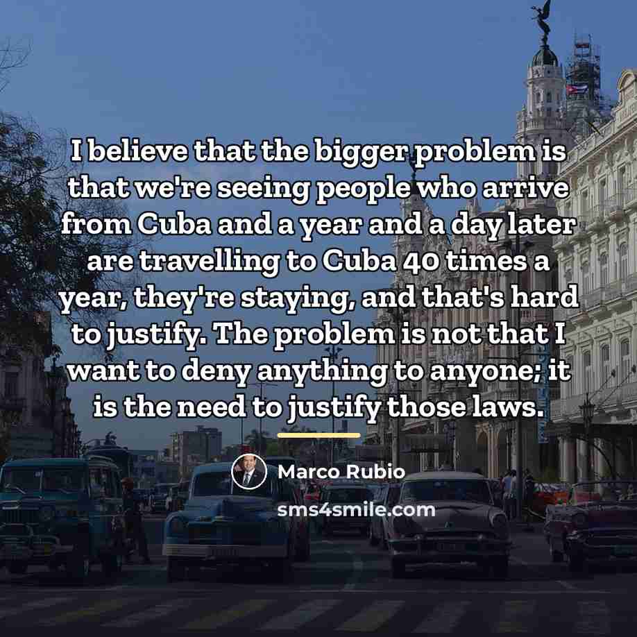 “I believe that the bigger problem is that we're seeing…” quote by Marco Rubio