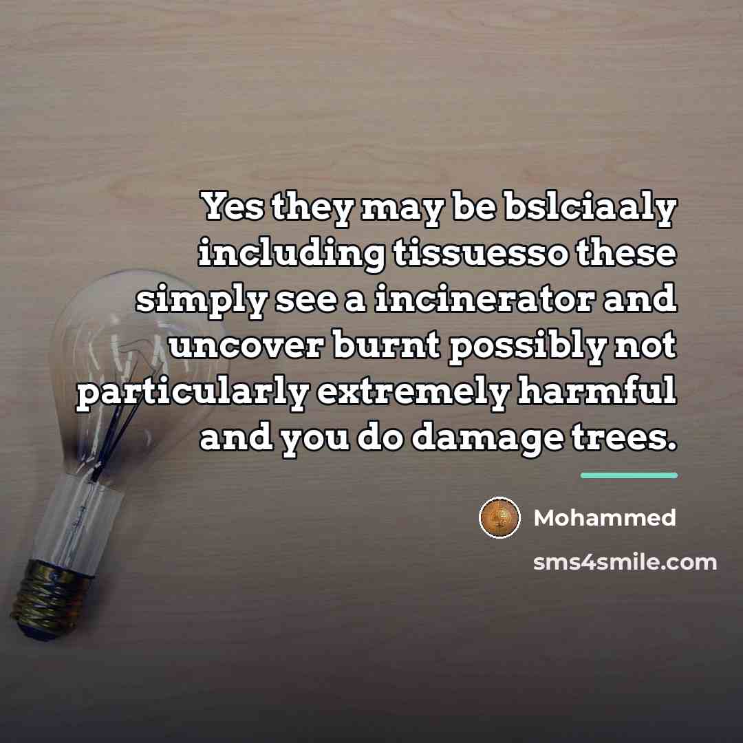 “Yes they may be bslciaaly including tissuesso these simply see…” quote by Mohammed