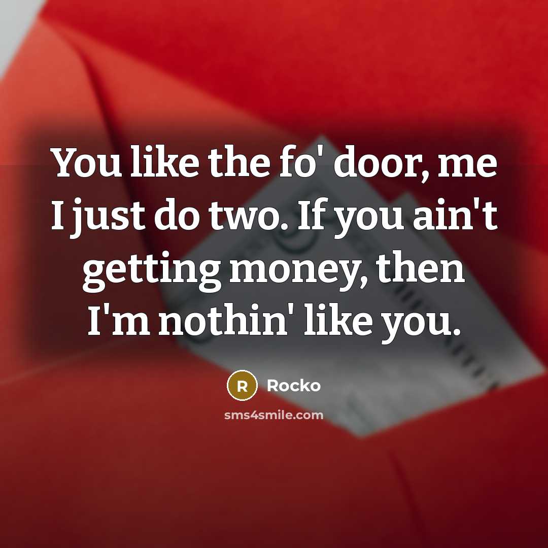 “You like the fo' door, me I just do two.…” quote by Rocko