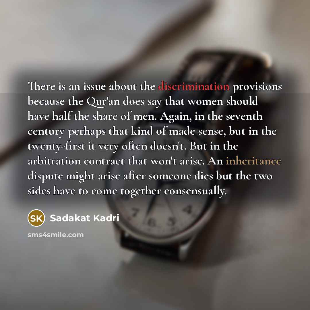 “There is an issue about the discrimination provisions because the…” quote by Sadakat Kadri