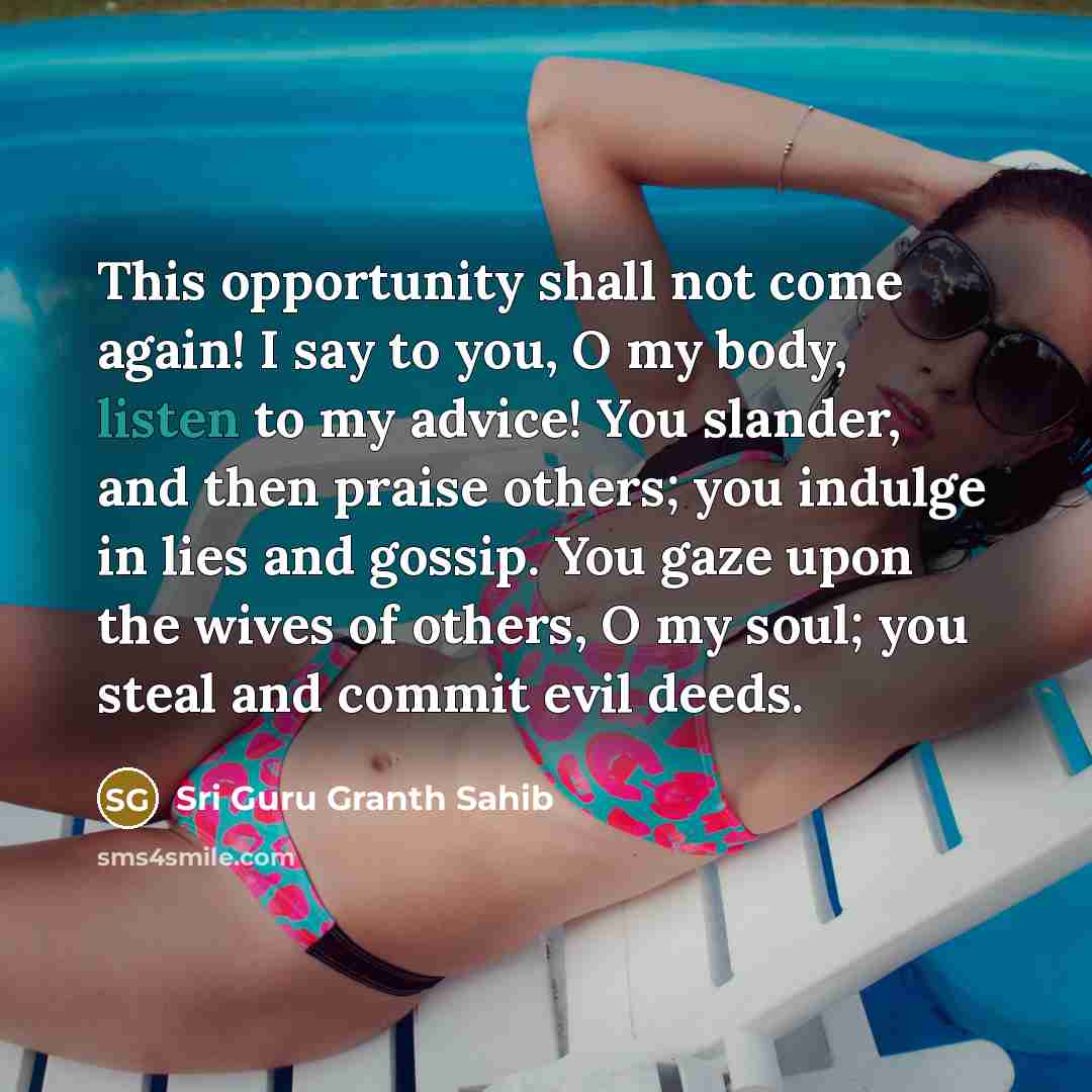 “This opportunity shall not come again! I say to you,…” quote by Sri Guru Granth Sahib