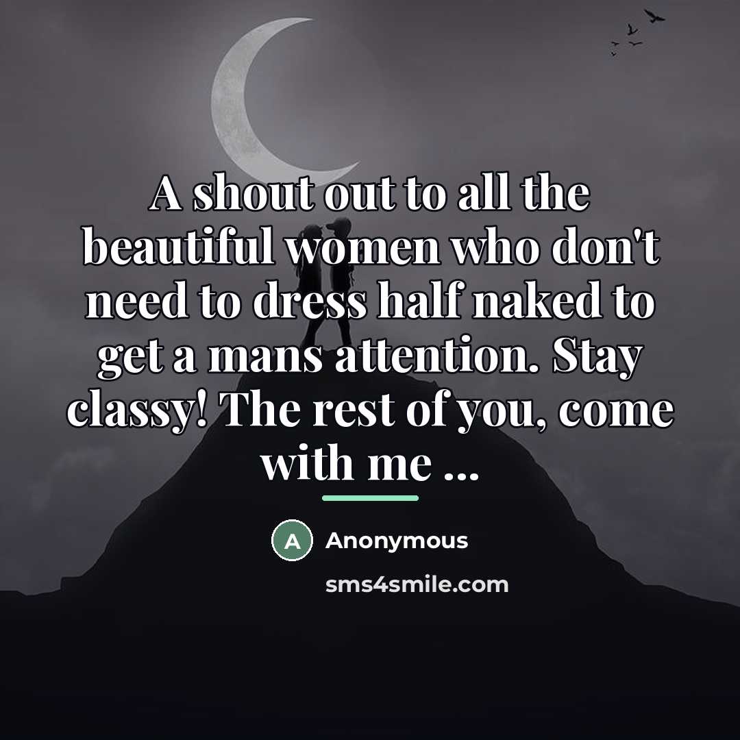 “A shout out to all the beautiful women who don't…” quote by Anonymous