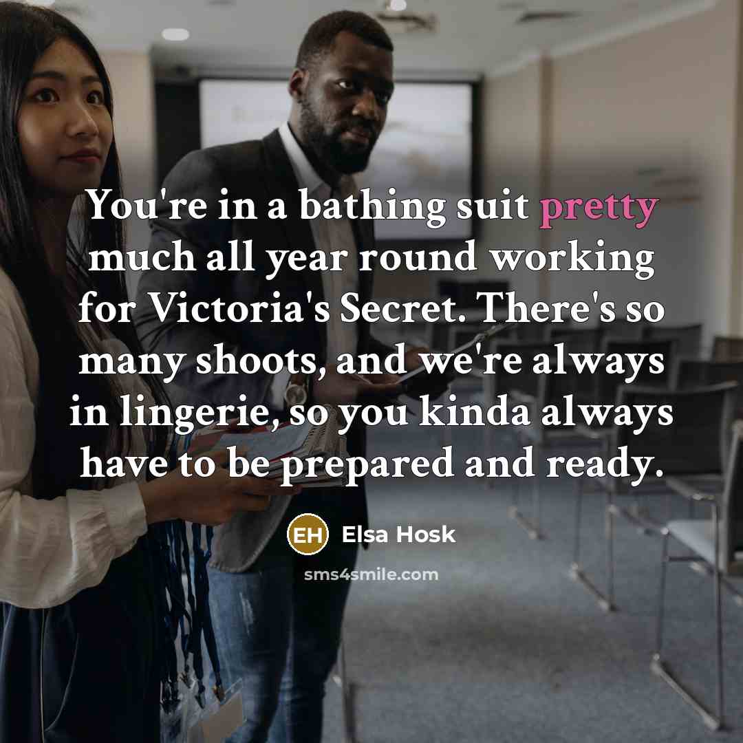 “You're in a bathing suit pretty much all year round…” quote by Elsa Hosk