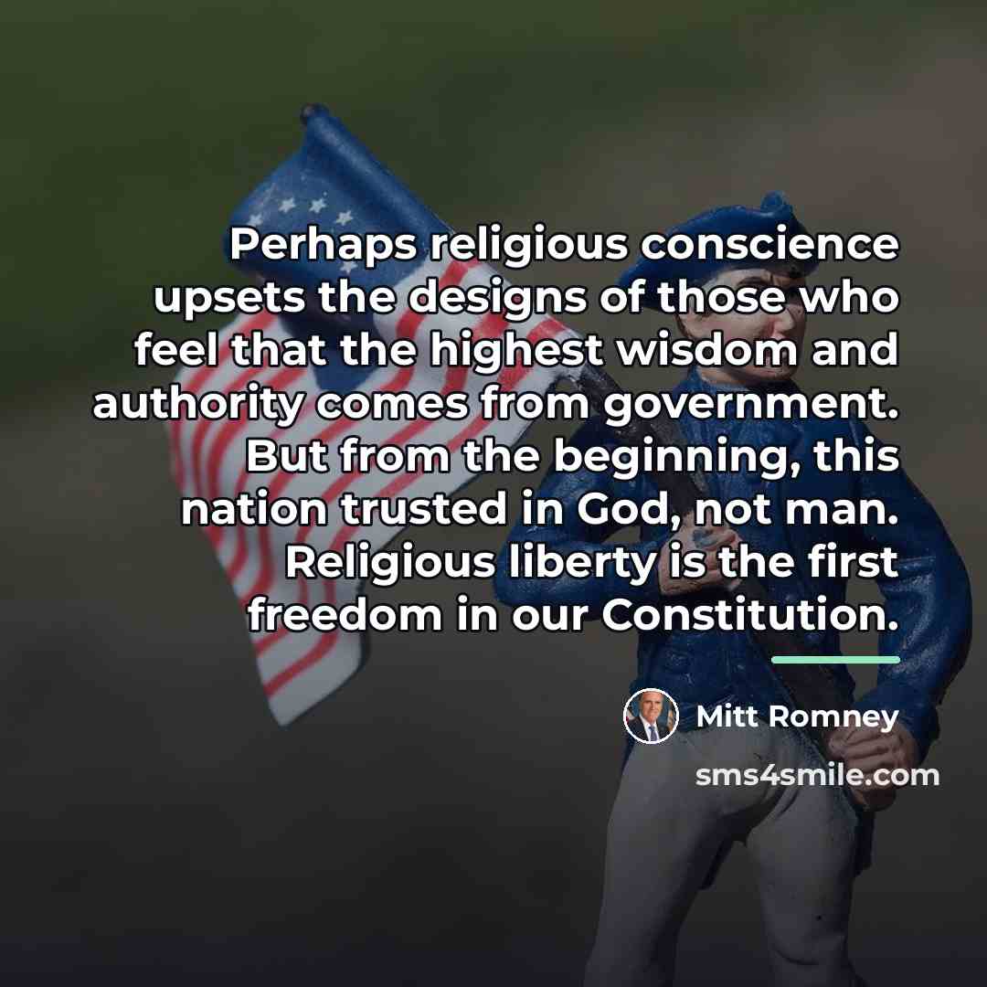 “Perhaps religious conscience upsets the designs of those who feel…” quote by Mitt Romney