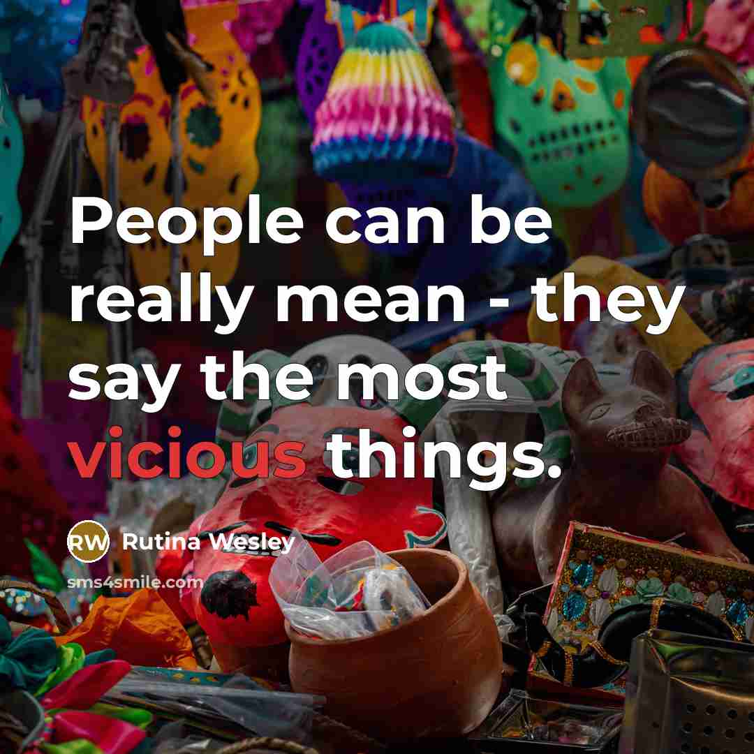 “People can be really mean - they say the most…” quote by Rutina Wesley