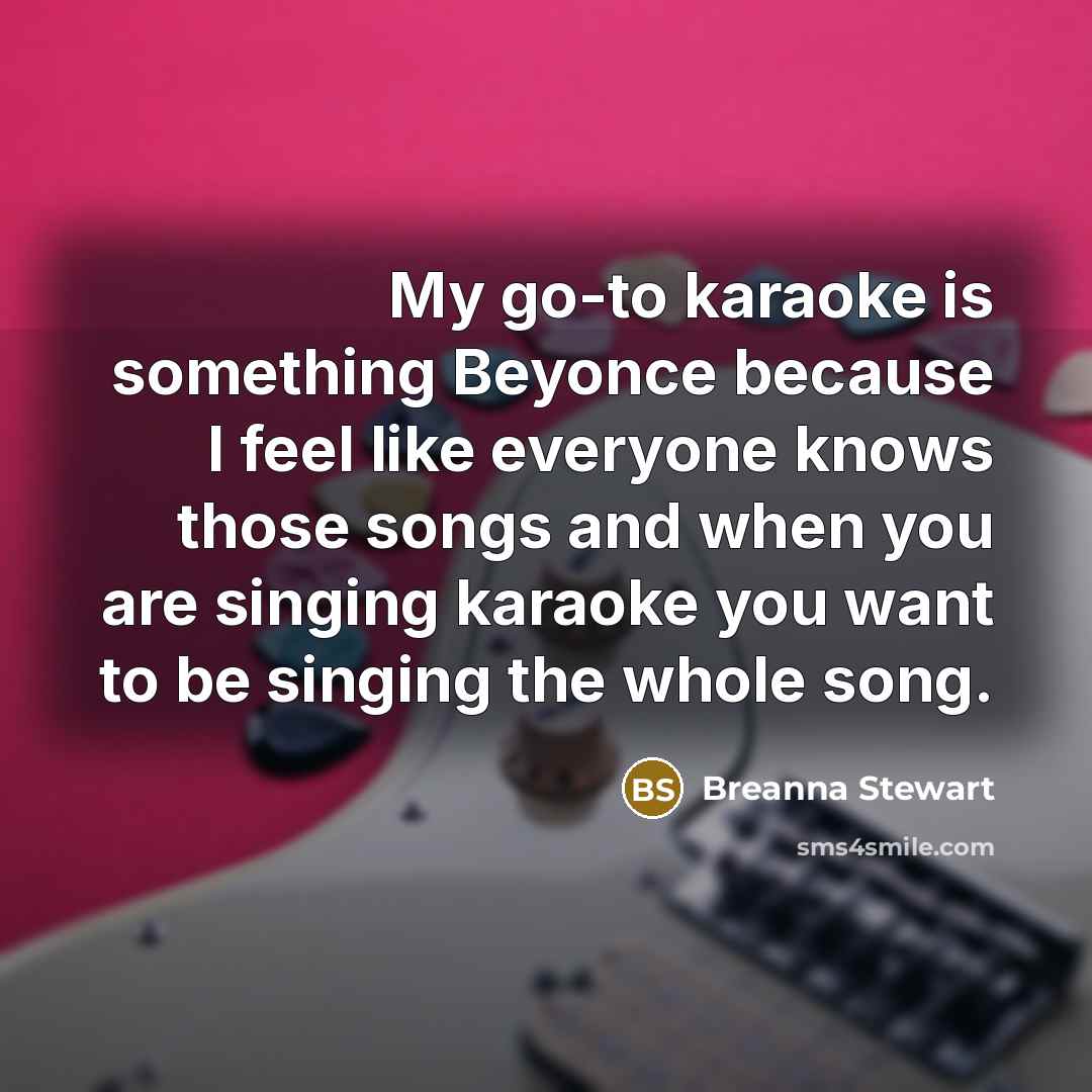 “My go-to karaoke is something Beyonce because I feel like…” quote by Breanna Stewart
