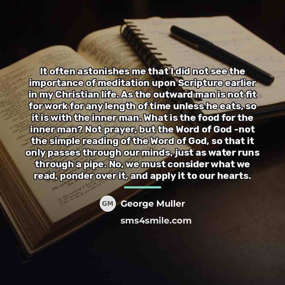 “It often astonishes me that I did not see the…” quote by George Muller