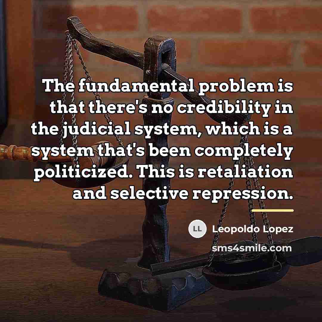 “The fundamental problem is that there's no credibility in the…” quote by Leopoldo Lopez