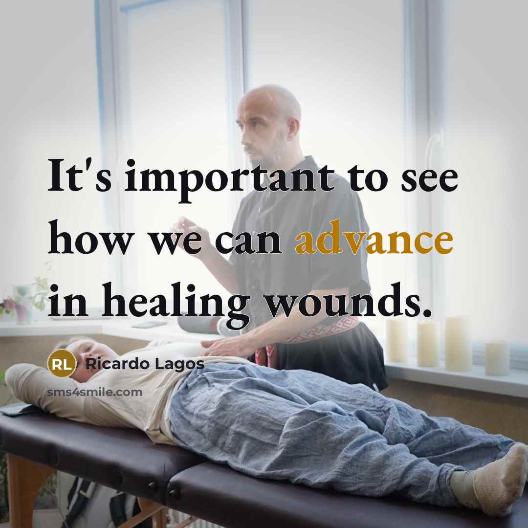 “It's important to see how we can advance in healing…” quote by Ricardo Lagos
