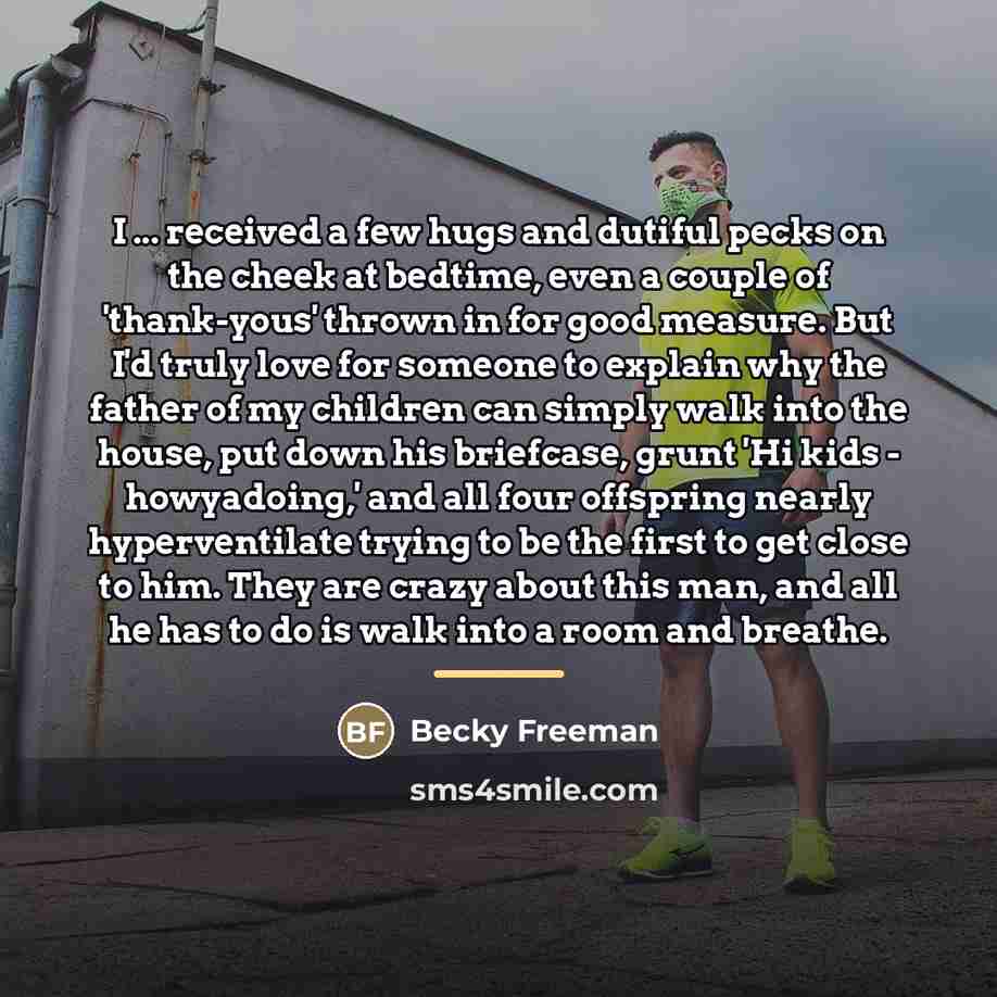 “I ... received a few hugs and dutiful pecks on…” quote by Becky Freeman