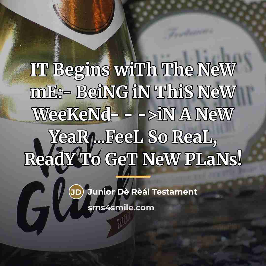 “IT Begins wiTh The NeW mE:- BeiNG iN ThiS NeW…” quote by Junior Dè Rèál Testament