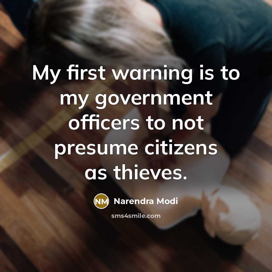 “My first warning is to my government officers to not…” quote by Narendra Modi
