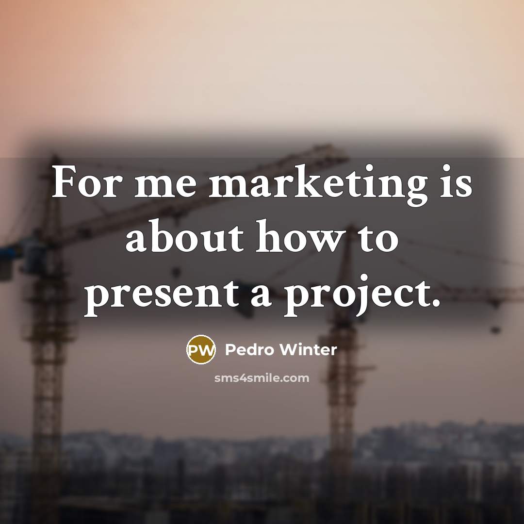 “For me marketing is about how to present a project.” quote by Pedro Winter