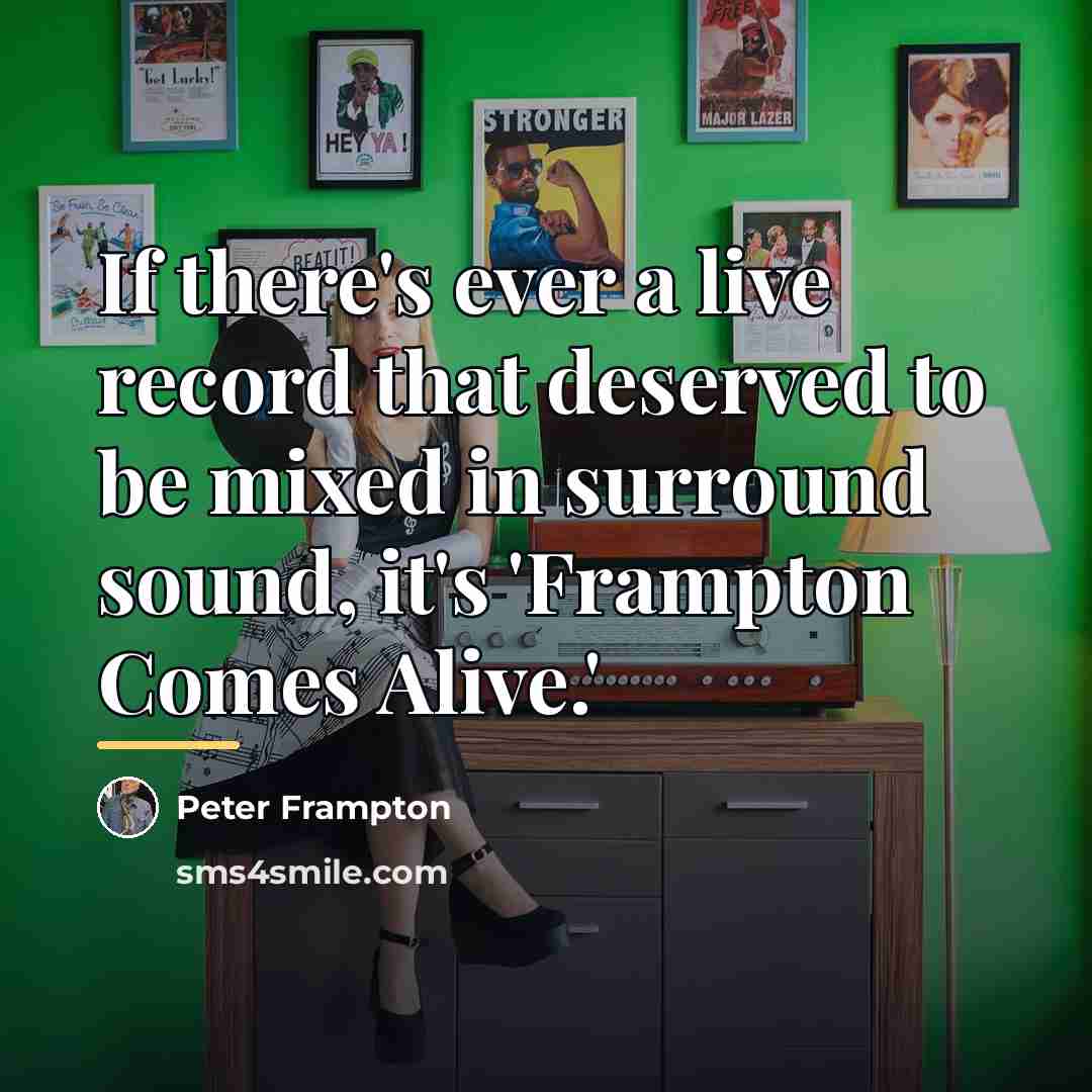 “If there's ever a live record that deserved to be…” quote by Peter Frampton