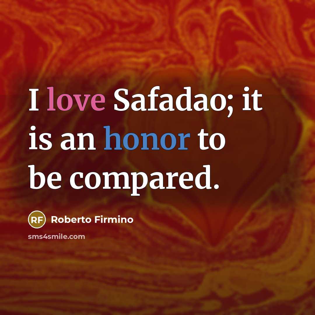 “I love Safadao; it is an honor to be compared.…” quote by Roberto Firmino