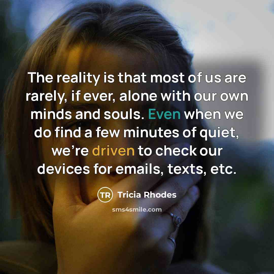 “The reality is that most of us are rarely, if…” quote by Tricia Rhodes
