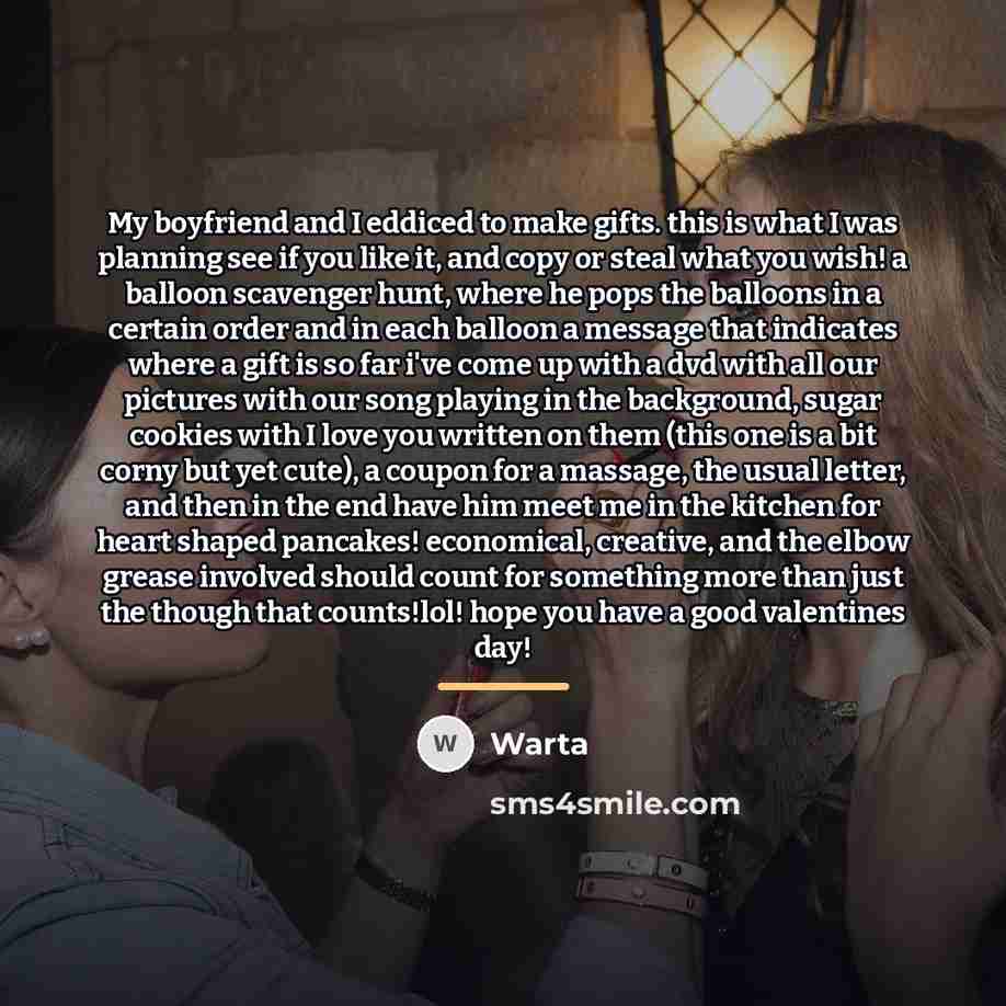 “My boyfriend and I eddiced to make gifts. this is…” quote by Warta