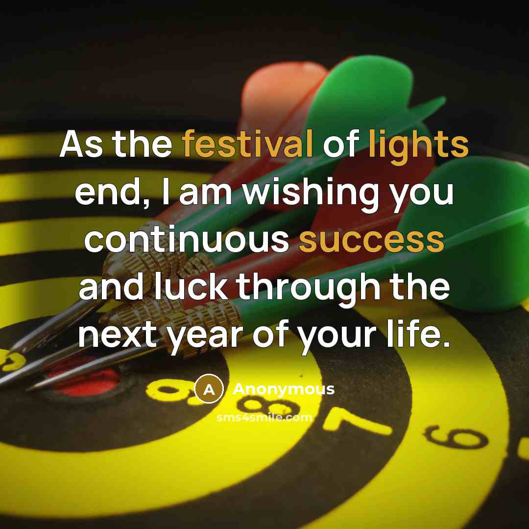 “As the festival of lights end, I am wishing you…” quote by Anonymous